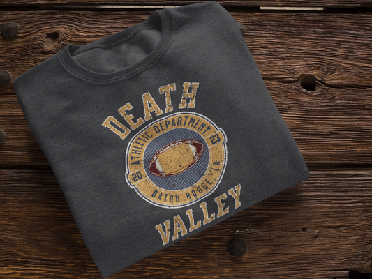 Death Valley Football Sweatshirt I Baton Rouge Football